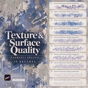 Puede incluir: Un conjunto de pinceles digitales para Procreate titulado Texture & Surface Quality Fragments, que muestra 10 trazos de pincel distintos en una lista. El fondo muestra una textura de pared azul y gris con el texto 10 BRUSHES.