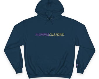 Mumma Custard champion Hoodie