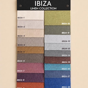 May include: A fabric swatch sample card titled IBIZA LINEN COLLECTION featuring eighteen rectangular linen swatches arranged in two columns. Each swatch is labeled with a specific code from IBIZA-1 to IBIZA-18, displaying a variety of colors including neutrals, greens, blues, and warm tones.