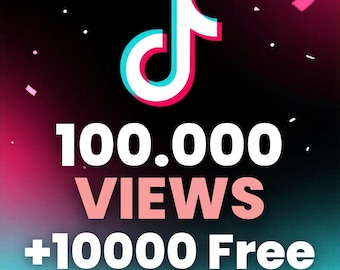 100000 TikTok Views 10000 Free Bonus | Fast Video Views | Social Media Digital Service