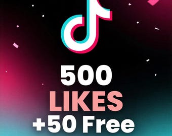 500 TikTok Likes + 50 Free | Post Boost | Social Media Engagement | Fast Digital Service