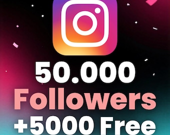 50000+ Instagram Followers 5000 Free Bonus | Fast Account Growth | Premium Social Media Service