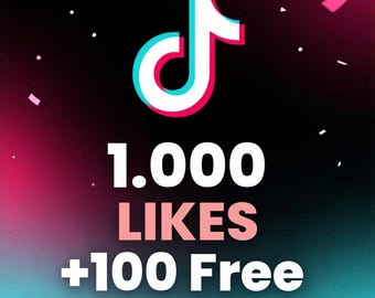 1000 TikTok Likes + 100 Free | Post Boost | Social Media Engagement | Fast Digital Service