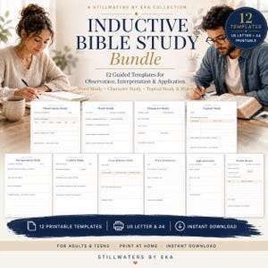 May include: An Inductive Bible Study Bundle featuring 12 printable templates for observation, interpretation, and application. The collection includes US Letter and A4 sizes for word, character, and topical studies, designed for adults and teens.