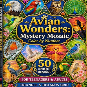 May include: A coloring book titled Avian Wonders: Mystery Mosaic Color by Number featuring 50 unique designs for teenagers and adults. The cover displays a mosaic grid of various birds including an eagle, parrot, owl, peacock, and flamingo.