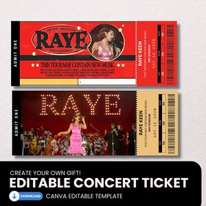 May include: Two rectangular concert ticket templates featuring the artist Raye. The top ticket is red with a circular photo of the artist and text. The bottom ticket features a stage performance photo with the name Raye in lights and a barcode.