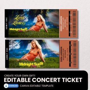 May include: Two rectangular concert ticket templates featuring a blonde person in an orange dress sitting in a grassy field. Text includes Zara Larsson, Midnight Sun, and Sat. 12. 2026. The design includes a barcode, seat, row, and section labels.