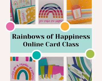 Rainbows of Happiness Card Tutorial PDF Only