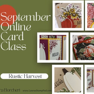 Op de afbeelding: Een collage van afbeeldingen die een online kaartcursus in september laten zien, gericht op rustieke oogstthema's. De afbeeldingen tonen verschillende handgemaakte kaarten met herfstkleuren, pompoenen, zonnebloemen en de tekst "HELLO" en "such a BLESSING".