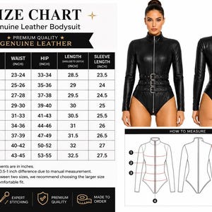 May include: A black genuine leather bodysuit featuring a high neck, long sleeves, a front zipper, and a triple-buckle waist belt. The image includes a size chart with measurements in inches and a diagram illustrating how to measure the garment.
