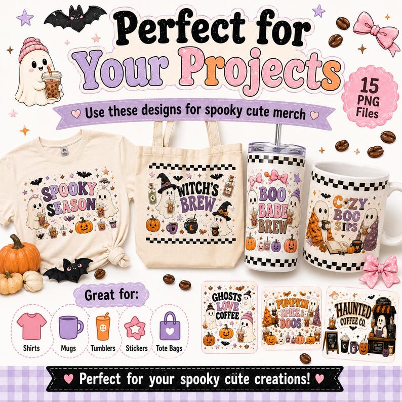 May include: A digital design bundle featuring 15 PNG files with ghost, pumpkin, and coffee themes. The display shows a t-shirt, tote bag, tumbler, and mug decorated with graphics including text like Spooky Season, Witch's Brew, and Haunted Coffee Co.