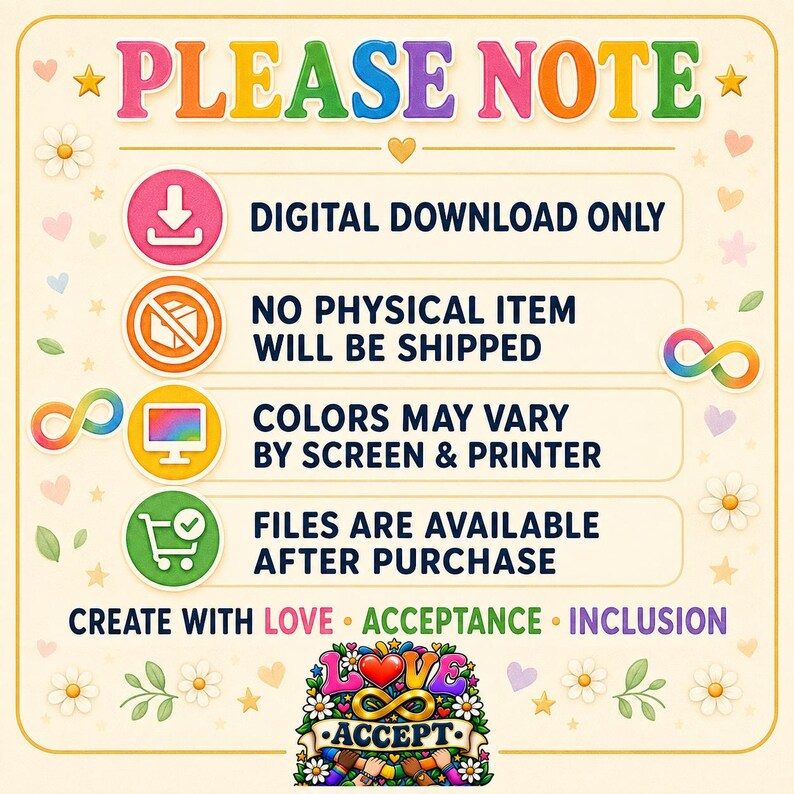 Pode incluir: Um aviso de download digital com o texto PLEASE NOTE em cores de arco-&iacute;ris. Inclui quatro &iacute;cones com o texto: DIGITAL DOWNLOAD ONLY, NO PHYSICAL ITEM WILL BE SHIPPED, COLORS MAY VARY BY SCREEN & PRINTER e FILES ARE AVAILABLE AFTER PURCHASE.