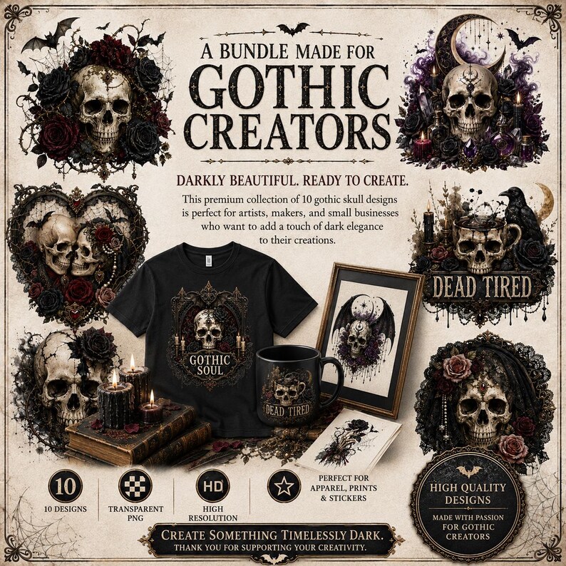 May include: A digital bundle for gothic creators featuring ten skull-themed designs with roses, candles, and ravens. The display includes a black t-shirt, a black mug, and framed art, all showcasing dark, intricate illustrations with text overlays.