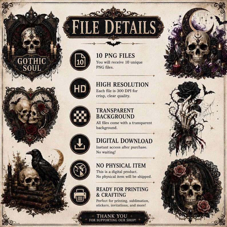 May include: A digital collection of 10 high-resolution PNG files featuring gothic-themed illustrations of skulls, roses, ravens, and ornate frames. The image displays file details including 300 DPI resolution, transparent backgrounds, and digital download information for printing and crafting projects.