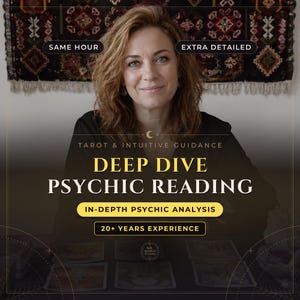 May include: A person with shoulder-length brown hair wearing a black top, positioned behind a table with tarot cards. Text overlays read: SAME HOUR, EXTRA DETAILED, TAROT & INTUITIVE GUIDANCE, DEEP DIVE PSYCHIC READING, IN-DEPTH PSYCHIC ANALYSIS, 20+ YEARS EXPERIENCE.