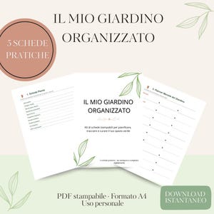 Può includere: Un set di schede stampabili in formato A4 per l'organizzazione del giardino intitolato IL MIO GIARDINO ORGANIZZATO. Le pagine bianche presentano testo nero, modelli a righe per il monitoraggio delle piante e illustrazioni di foglie verdi.