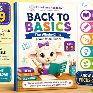 May include: A book titled Back to Basics The Whole-Child Foundation Finder by Little Lamb Academy for ages 6-9. The cover features a cartoon lamb holding a book, with text labels for Read, Write, Use Maths, Think, and Grow, plus educational icons.
