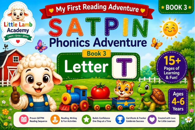 May include: A children's educational book titled My First Reading Adventure SATPIN Phonics Adventure Book 3 Letter T. The cover features a cartoon lamb, a toy train carrying a tomato, a tiger, and a turtle in a green field with a red barn.