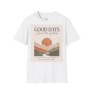 Good Days Start With Gratitude T-Shirt | Sunrise Mountains Tee
