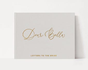 Dear Bride Wedding Guest Book | Letters to the Bride Book | Bridal Shower Book Gift | Gold or Silver Foil Guestbook | Luxury Wedding Album