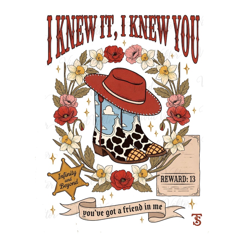 May include: A graphic illustration featuring a red cowboy hat resting on a cow-print boot with a blue sky and cloud pattern. The design is framed by a floral wreath of red poppies and yellow daffodils, with a sheriff star, a reward sign, and text.