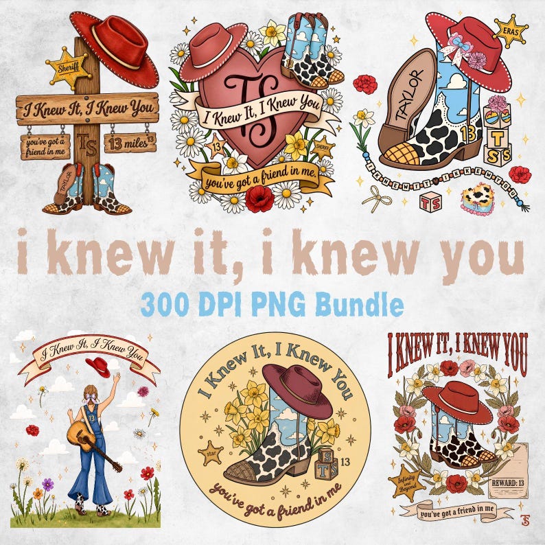 May include: A digital graphic bundle featuring six illustrations with cowboy boots, red hats, flowers, and the text I Knew It, I Knew You. The designs include a wooden signpost, a heart, a person playing guitar, and various western-themed motifs.
