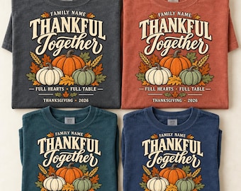 Thankful Together Personalized Family Thanksgiving Shirt S-3XL
