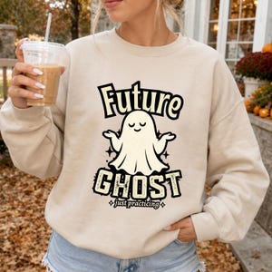 Future Ghost Sweatshirt, Funny Halloween Crewneck, Spooky Season Apparel