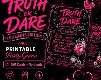 Truth or Dare Adult Party Game | No Limits Edition, 150 Cards (PDF)