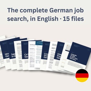 Könnte beinhalten: Eine Sammlung von 15 digitalen Dokumenten mit dem Titel The complete German job search, in English. Das Set enthält verschiedene Leitfäden und Vorlagen mit dunkelblauen und weißen Einbänden, die Texte wie Hiring in Germany, Salary in Germany und LinkedIn Profile Action Plan Germany sowie ein kreisförmiges deutsches Flaggensymbol aufweisen.