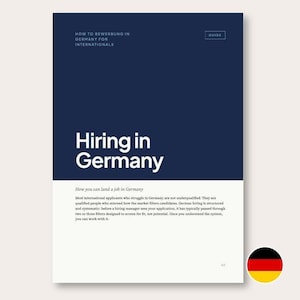 Könnte beinhalten: Ein Dokument mit dem Titel Hiring in Germany mit dunkelblauem Kopfbereich und weißem Text. Die Seite enthält den Untertitel How you can land a job in Germany, einen Textabsatz, ein kleines Feld mit der Aufschrift Guide und eine deutsche Flagge.
