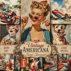 May include: A collage-style junk journal cover titled Vintage Americana featuring a central illustration of a person with cat-eye glasses, surrounded by imagery of a motorcycle, airplane, kitten, puppy, camera, guitar, and a compass.