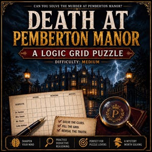 May include: A logic grid puzzle game titled Death at Pemberton Manor. The box art features a dark mansion under a stormy sky, a grid with suspect names like Dr. Harlow, a fountain pen, and a magnifying glass with a gold P crest on a red background.