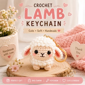 Pode incluir: Um porta-chaves de cordeiro em croché com corpo branco texturizado, rosto bege, orelhas cor-de-rosa, olhos pretos e nariz bordado. O texto diz CROCHET LAMB KEYCHAIN, Cute, Soft, Handmade, Handmade with Love, Thank You, PERFECT GIFT, BAG CHARM, KEYCHAIN, CUTE & UNIQUE.