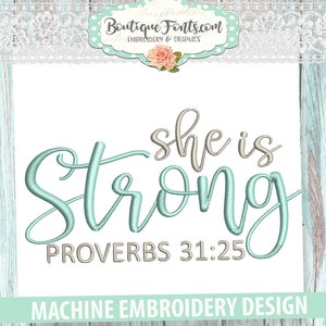 She is Strong Machine Embroidery Design - Instant Download