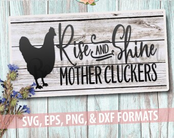 Rise and Shine Farmhouse SVG Southern SVG Cut File - Instant Download