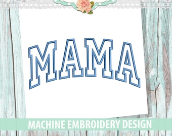 Mama Applique Machine Embroidery Design - Instant Download