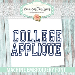 Collegiate College  Applique Embroidery Font  - Instant Download