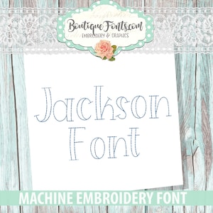 Jackson Embroidery Font Machine Embroidery Font Set - Instant Download