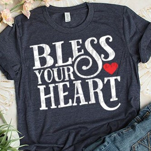 Bless Your Heart Southern SVG Cut File Instant Download - Etsy