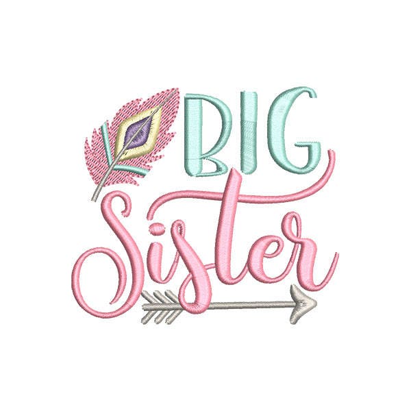 Big Sister Feather Arrow Embroidery Design- Instant Download