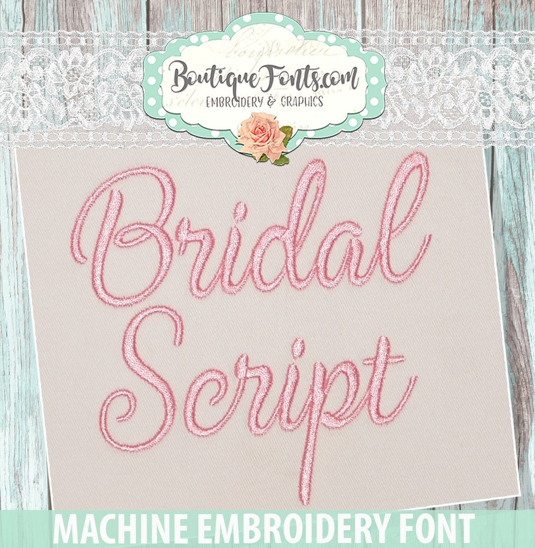 Bridal Script Machine Embroidery Font Set Instant Download Etsy
