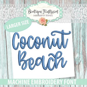 Large Coconut Beach Script Font Machine Embroidery Font Set - Instant Download