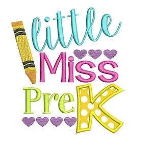 Little Miss Pre K Back to School Embroidery Design - Instant Download