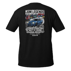 JDM Legends R34 T-Shirt, Skyline GT-R Graphic Tee, Japanese Street Racing Shirt, Osaka Nights Car Guy Gift, Initial D Aesthetic Streetwear