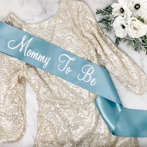 Baby Shower Sash  Mommy to Be   Satin