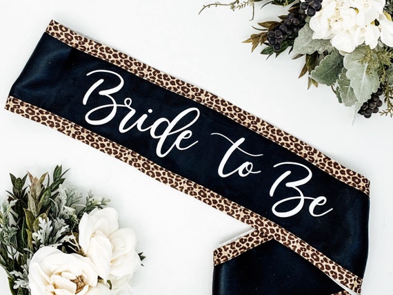 Leopard Bachelorette Sash  Bridal Shower Sash  Bride to Be