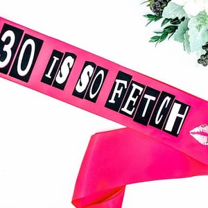 Mean Girls Birthday Sash: Handmade Pink Satin Party Accessory
