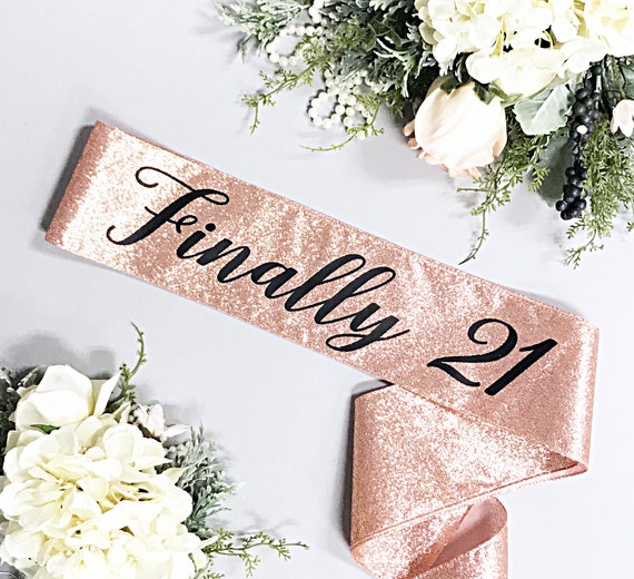 Glitter 21st Birthday Sash, Finally 21 Sash, Personalized 21st Birthday Gift for Her, Custom Name Sparkle Party Sash