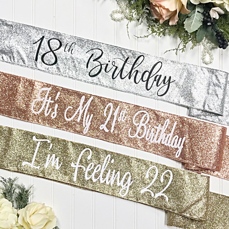 Glitter Birthday Sash 21st Birthday Sash Rose Gold Glitter Etsy